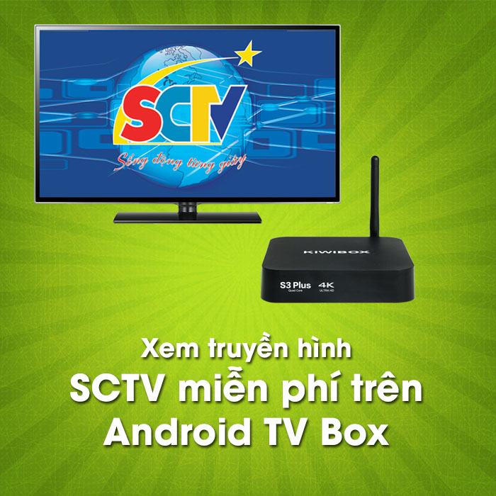 Xem truyen hinh SCTV tren Android TV Box